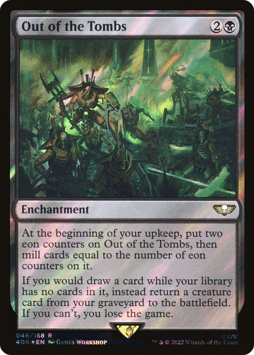 Out of the Tombs (40K-46★) - rare - Foil