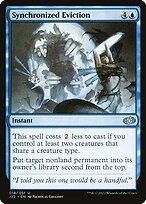 Synchronized Eviction (J22-018) - uncommon