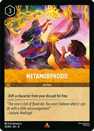 Metamorphosis (31/204) - WU - Rare