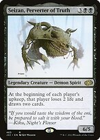 Seizan, Perverter of Truth (J22-463) - rare