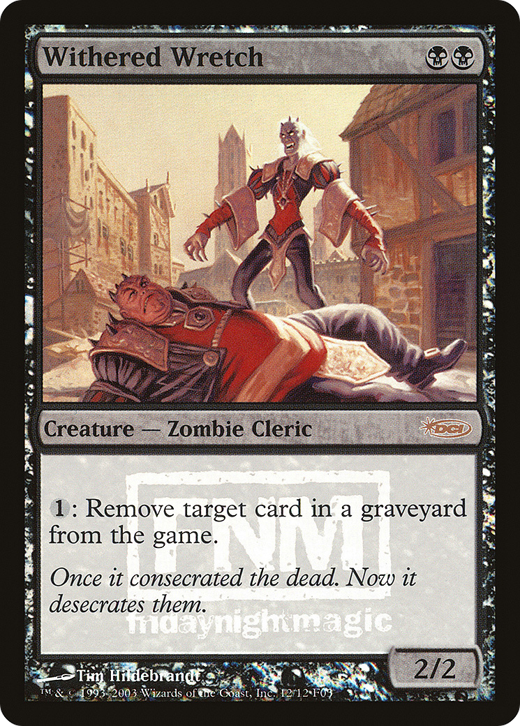 Withered Wretch (FNM-012) - rare - Foil