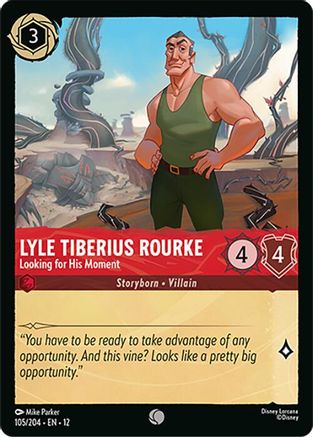 Lyle Tiberius Rourke - Looking for His Moment (105/204) - WU - Common - Cold Foil