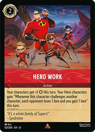 Hero Work (132/204) - WU - Rare