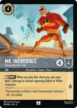 Mr. Incredible - Taking Out the Trash (Foil) (185/204) - WU - Uncommon - Cold Foil