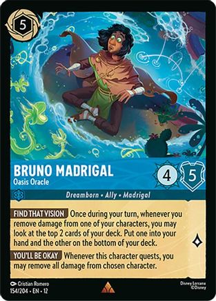 Bruno Madrigal - Oasis Oracle (154/204) - WU - Rare