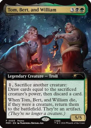 Tom, Bert, and William (Extended Art) (PRM-005) - promo - Foil
