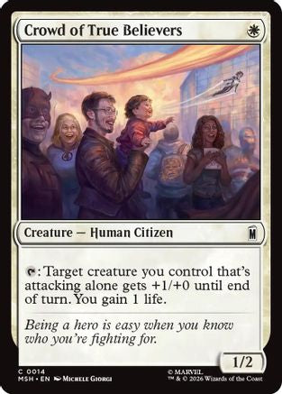 Crowd of True Believers (MSH-014) - common