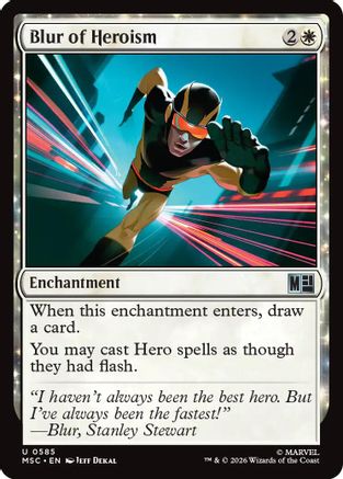 Blur of Heroism (MSC-585) - uncommon