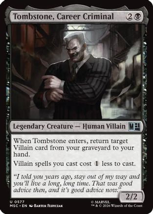 Tombstone, Career Criminal (MSC-577) - uncommon - Foil