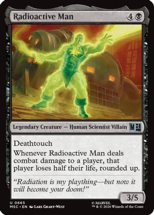 Radioactive Man (MSC-665) - uncommon