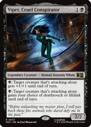 Viper, Cruel Conspirator (MSC-673) - rare