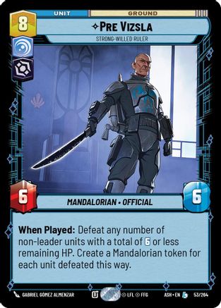 Pre Vizsla - Strong-Willed Ruler (53/264) - AOTE - Legendary