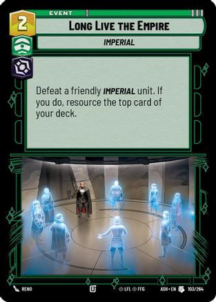 Long Live the Empire (103/264) - AOTE - Uncommon