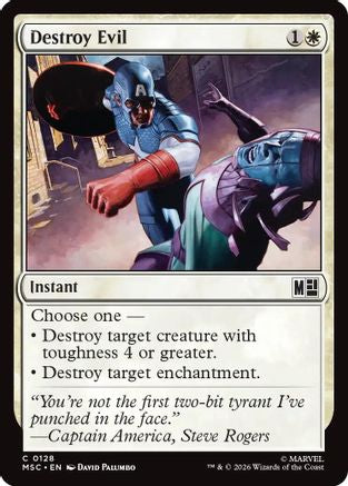 Destroy Evil (Surge Foil) (MSC-128) - common - Foil