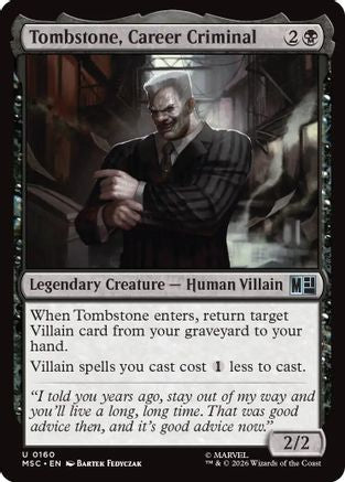 Tombstone, Career Criminal (0160) (MSC-160) - uncommon