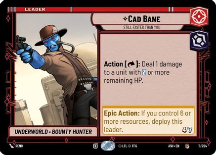 Cad Bane - Still Faster Than You (11/264) - AOTE - Common