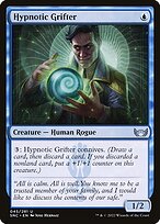 Hypnotic Grifter (SNC-045) - uncommon