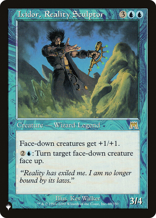 Ixidor, Reality Sculptor (LIST-ONS-89) - rare