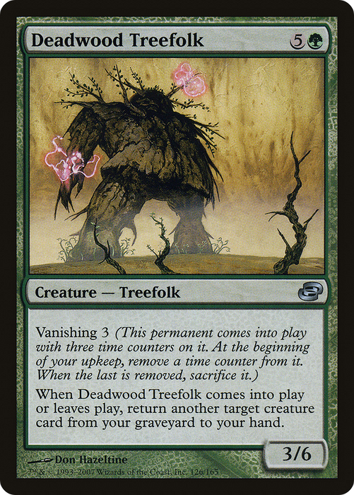 Deadwood Treefolk (PLC-126) - uncommon