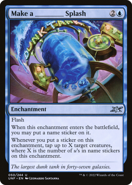 Make a _____ Splash (UNF-050) - uncommon - Foil