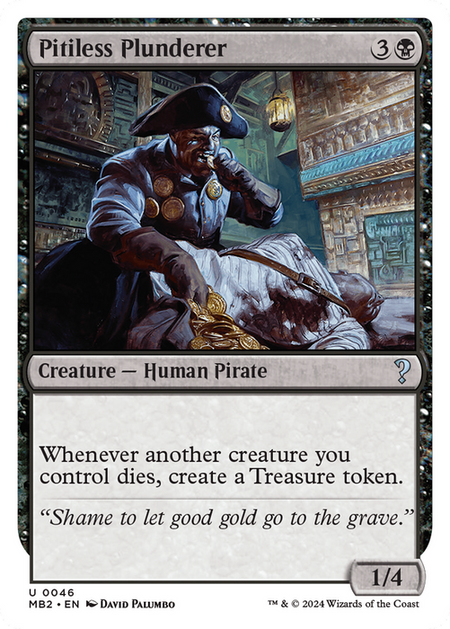 Pitiless Plunderer (MB2-046) - uncommon