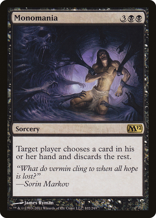Monomania (M12-102) - rare - Foil
