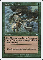 Renewing Touch (S99-140) - uncommon