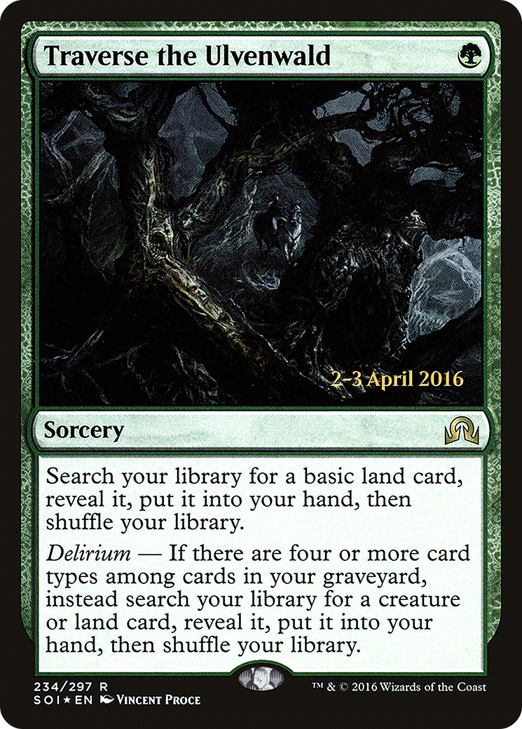 Traverse the Ulvenwald (PRE-234S) - rare - Foil