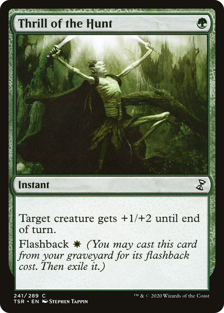 Thrill of the Hunt (TSR-241) - common