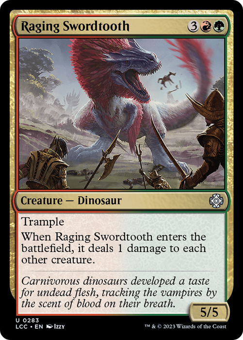Raging Swordtooth (LCC-283) - uncommon