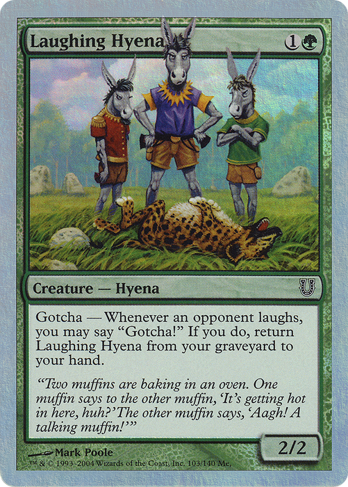 Laughing Hyena (UNH-103★) - common - Foil