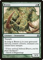 Brawn (CMD-145) - uncommon
