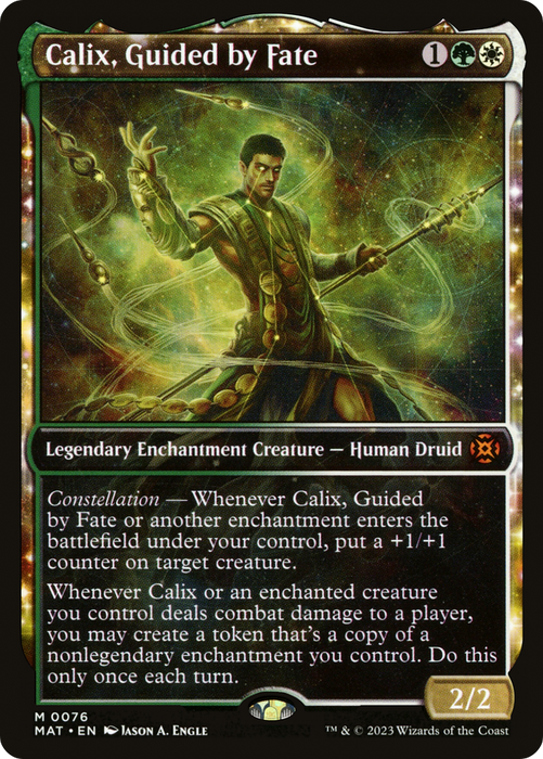 Calix, Guided by Fate (MAT-076) - mythic: (Showcase, enchantment)
