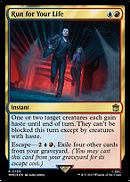 Run for Your Life (WHO-759) - rare - Foil