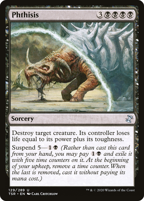 Phthisis (TSR-129) - uncommon - Foil