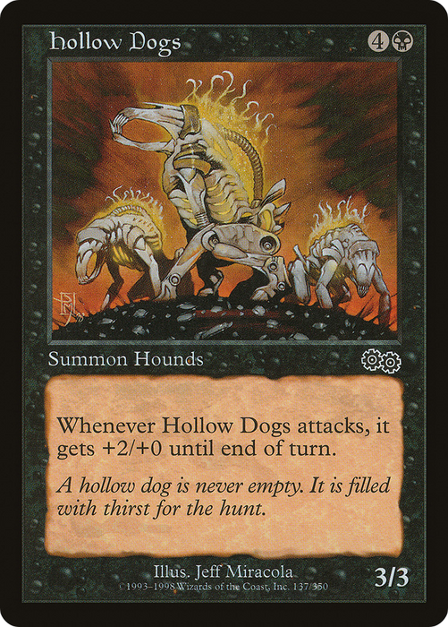 Hollow Dogs (USG-137) - common