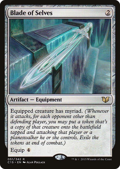 Blade of Selves (C15-051) - rare