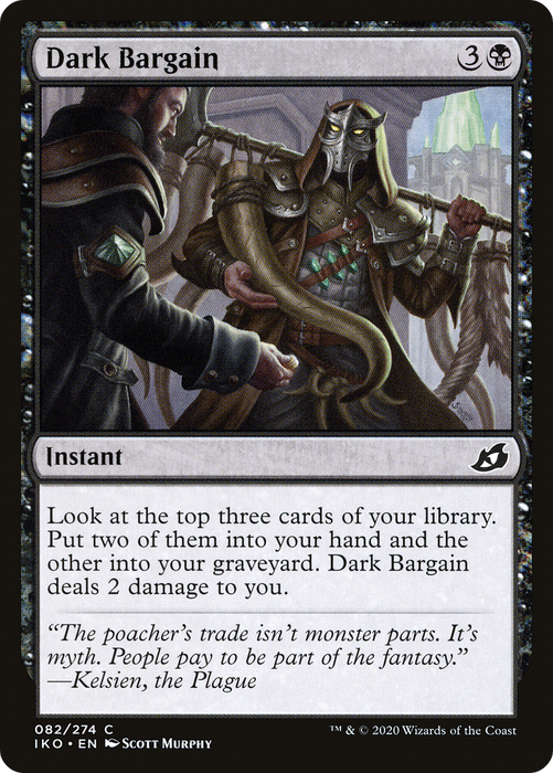 Dark Bargain (IKO-082) - common - Foil