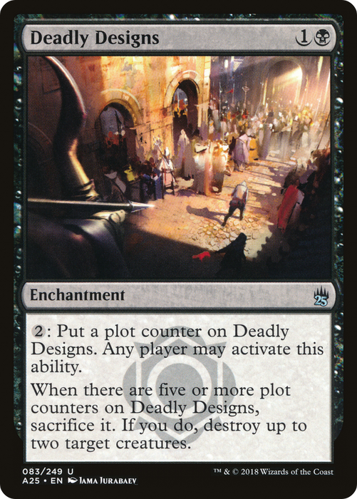 Deadly Designs (A25-083) - uncommon - Foil