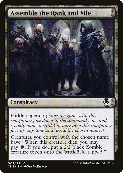 Assemble the Rank and Vile (CN2-002) - common: (draft) - Foil