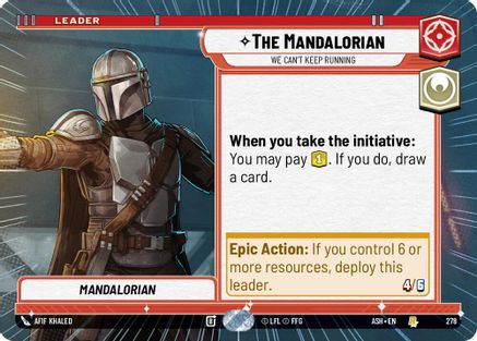 The Mandalorian - We Can't Keep Running (Hyperspace) (278) - AOTE - Rare