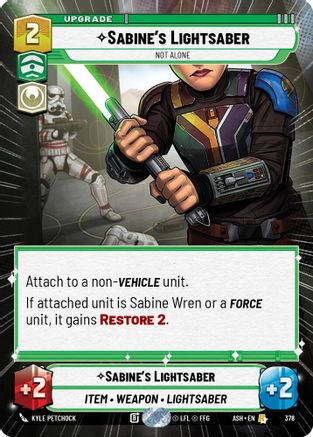 Sabine's Lightsaber - Not Alone (Hyperspace) (378) - AOTE - Rare