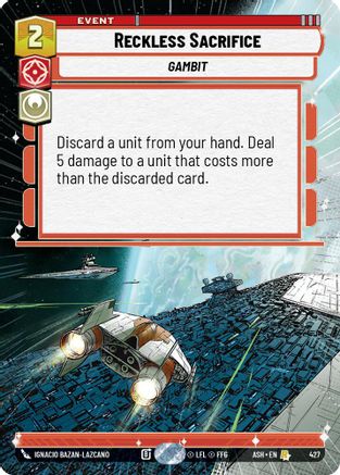 Reckless Sacrifice (Hyperspace) (427) - AOTE - Rare