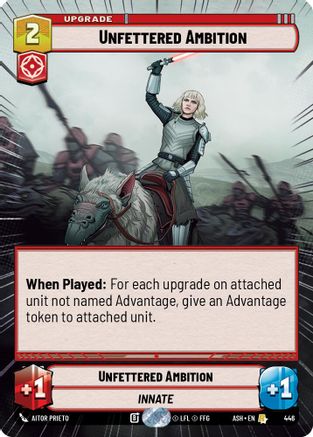 Unfettered Ambition (Hyperspace) (446) - AOTE - Rare