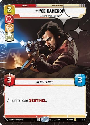Poe Dameron - I'll Come Back For You (Hyperspace Foil) (542) - AOTE - Rare - Foil