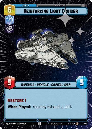Reinforcing Light Cruiser (Hyperspace Foil) (553) - AOTE - Common - Foil