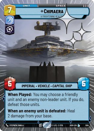 Chimaera - A Frightening Reality (Hyperspace Foil) (554) - AOTE - Legendary - Foil