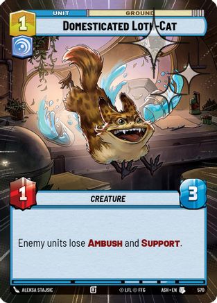 Domesticated Loth-Cat (Hyperspace Foil) (570) - AOTE - Uncommon - Foil