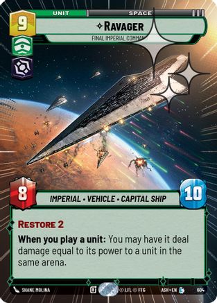Ravager - Final Imperial Command (Hyperspace Foil) (604) - AOTE - Legendary - Foil