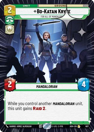 Bo-Katan Kryze - For All of Mandalore (Hyperspace Foil) (607) - AOTE - Rare - Foil